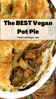 the best vegan pot pie recipe in a white dish with a serving utensil