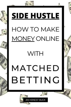 side hustle - how to make money online with matched betting Matched Betting, Make Quick Money, Make Extra Money, Online Side Hustle, Quick Money, Free Cash, Tax Free, E Commerce Business, Make Money Fast