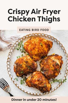 the flyer for crispy air fryer chicken thighs