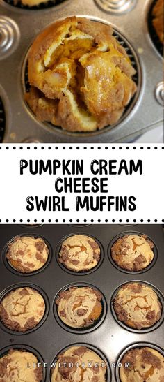 pumpkin cream cheese muffins in a muffin tin with the title above it