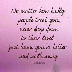 Lessons Friendship Betrayal Quotes, Betrayal Quotes, Bigger Person, Sky Pink, Positive Outlook