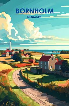 a painting of a country road with houses and lighthouses in the background that reads, bornholm denmark