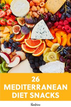 an assortment of different fruits and vegetables with the words 26 mediterranean diet snacks written below