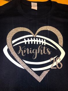 a t - shirt that says knights with a football in the heart and glitter on it