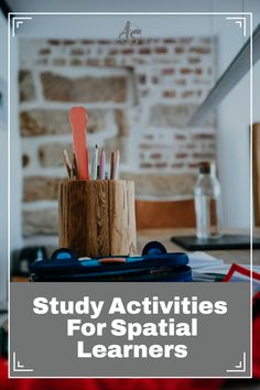 Study Activities For Spatial Learners. How to master effective study techniques as a spatial learner. Spatial Intelligence, Thinking In Pictures, Study Activities, Innovation Strategy, Visual Learners, Mind Map, Full Potential