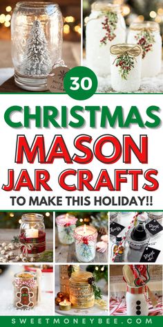 christmas mason jar crafts to make this holiday