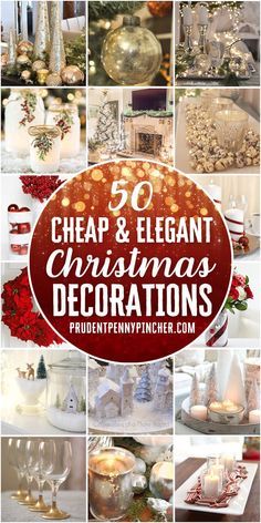 a collage of christmas decorations with the words 50 cheap and elegant christmas decorations