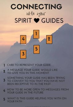 a poster with instructions on how to connect with your spirit guides in front of mountains