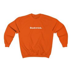 Simple Bushwich type unisex heavy blend crewneck sweatshirt is pure comfort and a trendy fashion statement! Ribbed knit collar retains its shape even after washing. Soft cotton +polyester  blend makes graphic designs look fresh & beautiful. There are no itchy side seams on these sweaters🤗. Sweatshirts, crewnecks and hoodies are a fantastic gift for him or her! Unisex design makes this a perfect gift for for any occasion. Birthday gifts for Aunties and Uncles done! Crewnecks are must for any sea Big Sweaters, Comfy Sweatshirt, Christmas Women, Orange And Purple, Sew-in Labels, Unisex Sweatshirt, Crewneck Sweatshirt, Brooklyn, Ribbed Knit