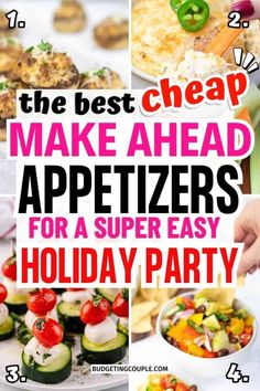 the best cheap make ahead appetizers for a super easy holiday party