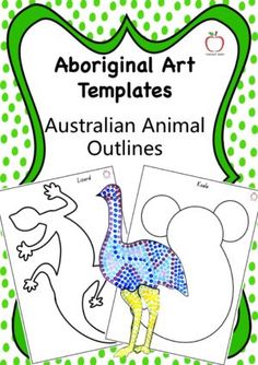 an animal themed coloring book with the title,'abornial art templates australian animal outlines '