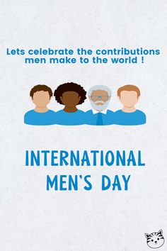 the international men's day poster is shown with an image of three people and one cat