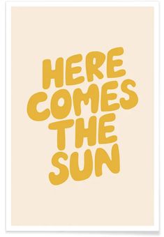 Here Comes The Sun affiche | JUNIQE The Sun Art, Sun Painting, Sun Illustration, Here Comes The Sun, Office Prints, Sun Art, Aluminum Prints, Here Comes