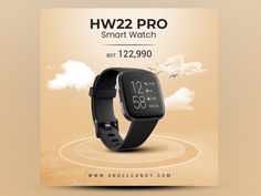 an advertisement for the hw2 pro smart watch