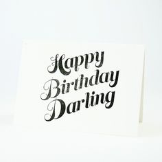 Happy Birthday Darling Happy Birthday Words Fonts, Happy Birthday Darling, Cute Calligraphy, Happy Birthday Words, Happy Cake Day, Birthday Typography, Birthday Words, Word Fonts, 29th Birthday