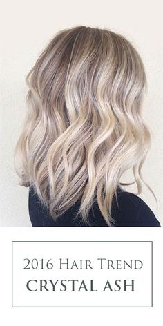 The key to Crystal Ash Blonde hair color trend is to create a perfect blend of balayaged light blonde pieces paired with natural ash base. Bob Lung, Ash Blonde Hair Color, 2016 Hair, Ash Blonde Hair Colour, Natural Ombre, Ash Hair, Nails Natural, Hair Idea, Ash Blonde Hair