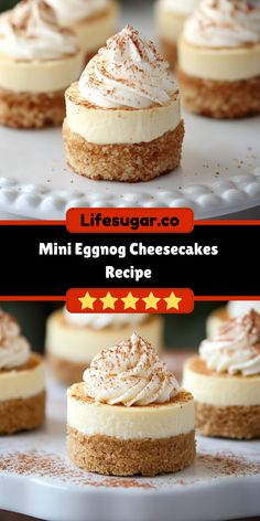 mini eggnog cheesecakes on a plate with the title lifesugar co