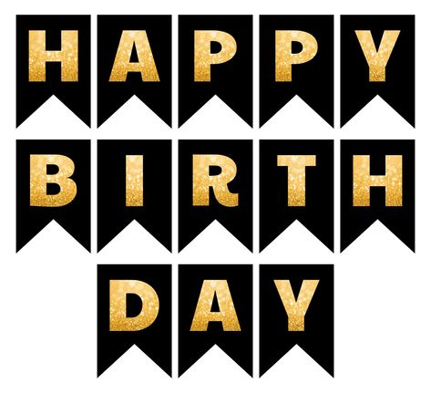 Happy Birthday Printable Letters Black And Gold Happy Birthday Lettering Printable, Birthday Banner Templates Free Printable, Printable Birthday Banner Template, Happy Birthday Banner Printable Free Black And Gold, Happy Birthday Letters Printable Free, Letter Banner Printable Free Gold, Happy Birthday Stickers Free Printable, Printable Happy Birthday Banner Letters, Letter Templates Printable Free