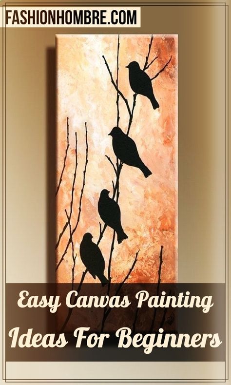 70 Easy Canvas Painting Ideas For Beginners - Fashion Hombre 12x36 Canvas Painting Ideas, 12x24 Painting Ideas, Easy Large Painting Ideas, Tall Canvas Painting Ideas, November Painting Ideas, Rectangular Canvas Painting Ideas, Spring Canvas Painting Ideas Easy, Rectangle Canvas Painting Ideas, Spring Painting Ideas On Canvas