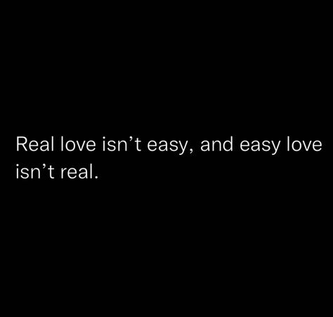 Love Isnt Easy Quotes, The Real Flex Quotes, Love Isnt Real Quotes, Love Is Not Real, Flex Quotes, Love Isnt Real, Love Is Not, Wise Man, Tell The Truth