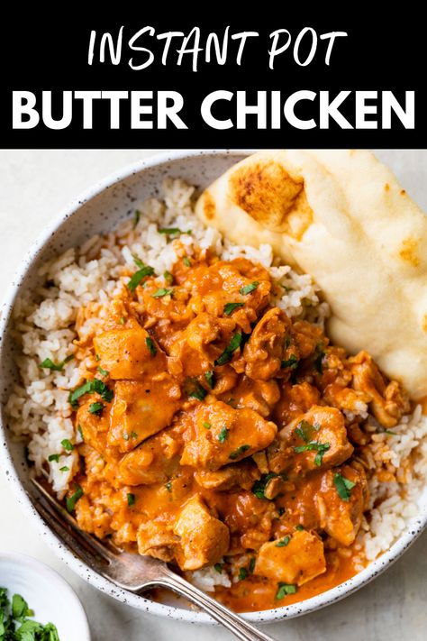 Warm and luxurious Instant Pot Butter Chicken is an easy 30-minute meal. It’s deliciously creamy and always a hit during weeknight dinners! Instapot Butter Chicken Recipes, Buttered Chicken Instant Pot, Chicken Tenderloin Recipes Instant Pot, Butter Chicken Pressure Cooker, Easy Instapot Chicken Recipes, Instant Pot Recipes With Chicken, Instant Pot Meal Prep For The Week, Quick Butter Chicken, Butter Chicken Recipe Instant Pot