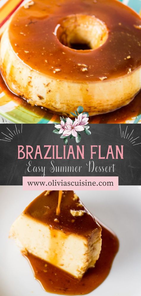 Brazilian Pudding, Authentic Flan Recipe, Brazilian Sweets Desserts, Flan Pudding Recipe, Vanilla Bean Flan, Brazil Desserts, Flan Pudding, Bread Flan Recipe, Vanilla Flan Cake Recipe