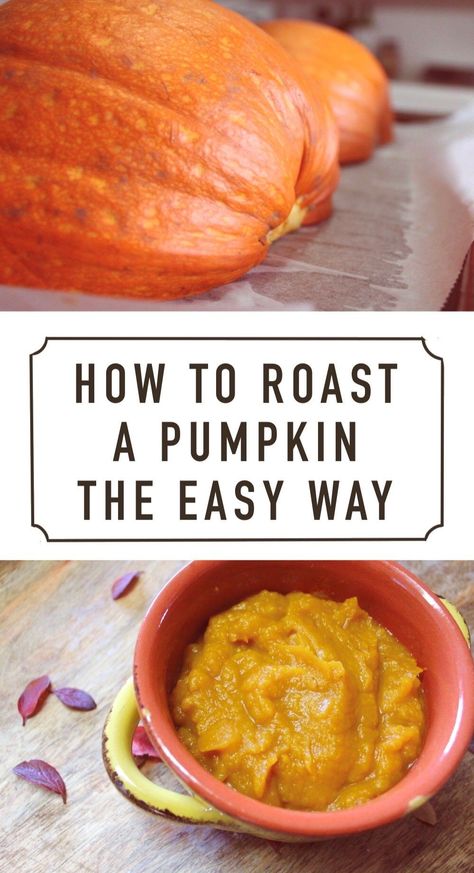 Roasting Pie Pumpkins, Roasting A Pumpkin For Pie, Roasting Pumpkins For Puree, Roasting Pumpkin For Pie, Roasting A Pumpkin, Punkin Pie Recipe, Pumpkin For Pie, Roasting Pumpkin, Roasted Pumpkin Recipes