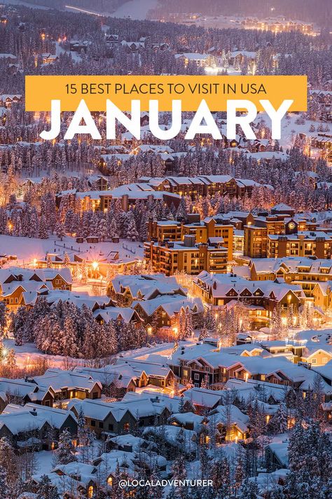 Best January Vacations, Places To Visit In Usa, Usa Vacation Destinations, Cheap Places To Visit, Best Weekend Trips, Best Places To Vacation, Winter Travel Destinations, Places In Usa, Best Vacation Destinations