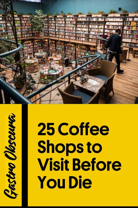 Famous Coffee Shops, Unique Cafes Around The World, Coolest Coffee Shops, Tiny Cafe, Unique Coffee Shops, Coffee Around The World, Underwater Restaurant, Unique Cafe, Around The World Food