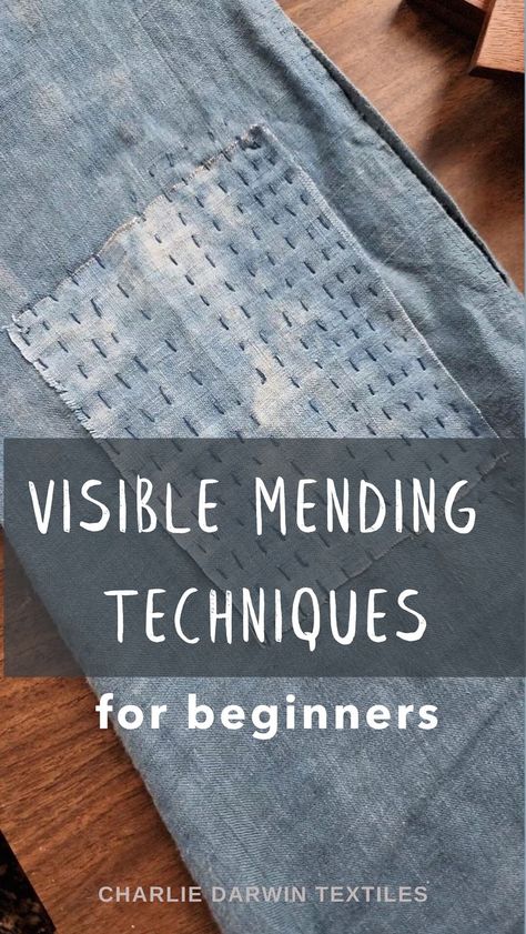 Visible mending techniques for beginners