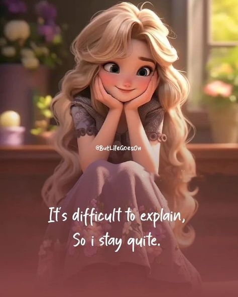 But Life goes on Cute Picture Quotes, Stay Quiet, Inspirational Smile Quotes, Appreciate Life Quotes, Reality Of Life Quotes, Strong Mind Quotes, Funny Girly Quote, Look Up Quotes, Self Inspirational Quotes