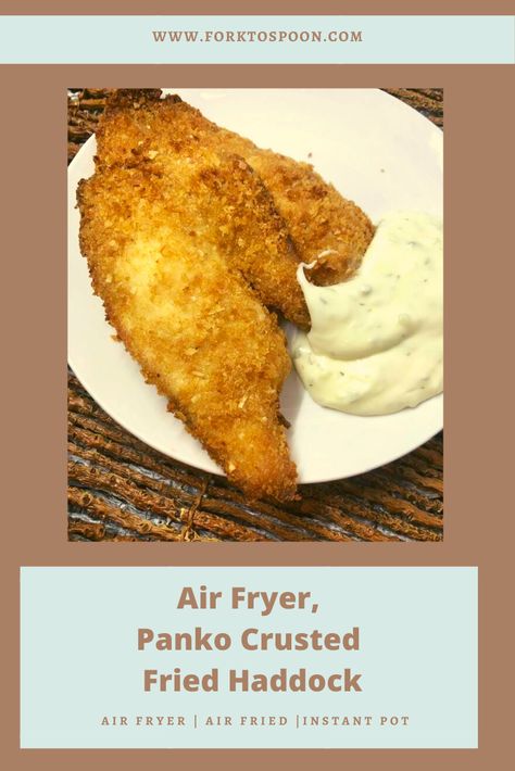 Breaded Haddock Recipes Baked, Air Fryer Fish Recipes Haddock, Air Fried Haddock Recipes, Air Fry Haddock, Air Fryer Haddock Recipes Healthy, Breaded Haddock In Air Fryer, Fried Haddock In Air Fryer, Panko Crusted Haddock, Panko Fish Air Fryer