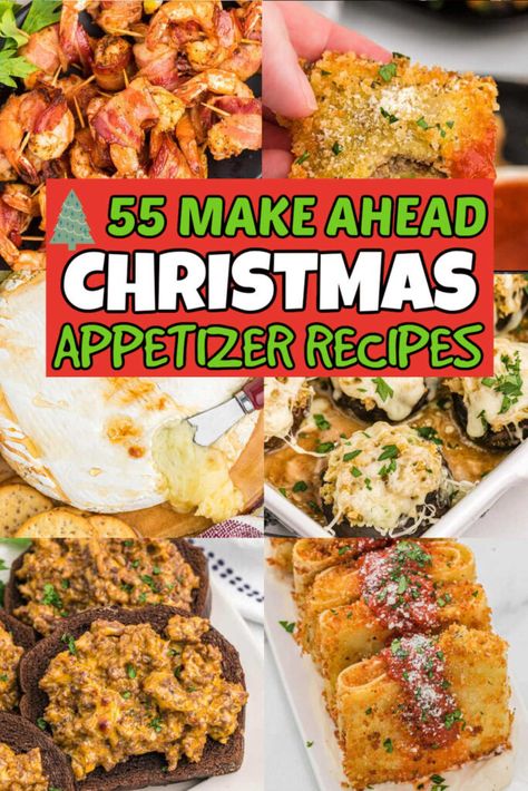 Having make ahead Christmas appetizers beforehand will save you so much time on Christmas day. Try these 55 Christmas appetizer recipes! Meatless Christmas Appetizers, Christmas Party Food Make Ahead, Easy Make Ahead Christmas Appetizers, Christmas Food Appetizers Easy, Make Ahead Appetizer Recipes Christmas, Xmas Apps Appetizer Ideas, Christmas Day Horderves, Appetizers Easy Finger Food Christmas, Make Ahead Horderves Appetizers Easy