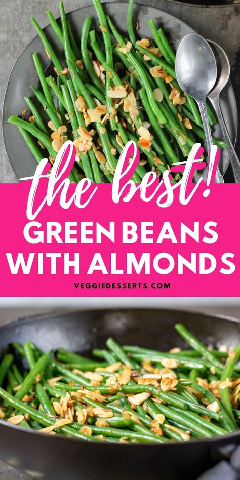 Green Beans Almondine is not only an easy side dish, but it's absolutely delicious! You only need 15 minutes and 5 ingredients. The beans are jazzed up with wonderfully fragrant garlic and shallots, and they have texture from crunchy almond flakes. A great vegetable side dish that's perfect all year round, and for Thanksgiving and Christmas. Vegan, vegetarian, gluten-free. Beans Almondine Recipe, Green Beans Slivered Almonds, Green Bean And Almond Recipe, Garlic Almond Green Beans, Green Beans Almonds Recipe, Green Bean Recipes Almonds, Green Bean Almond Recipes, Green Bean With Almonds Recipes, Sauteed Green Beans With Almonds