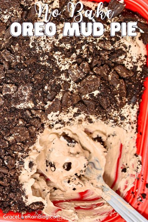 No Bake Oreo Mud Pie - Grace Like Rain Blog Pudding Mud Cups Dirt Cake, Mud Cake Recipes Oreo Dirt Cups, Oreo Mud Pie Dirt Cake Chocolate Pudding, No Bake Dirt Cake, Oreo Mud Pie Dirt Cake, Oreo Dirt Pudding Recipe, Oreo Mud Cake, Dirt Pie Recipe Oreo, Mudpie Recipe