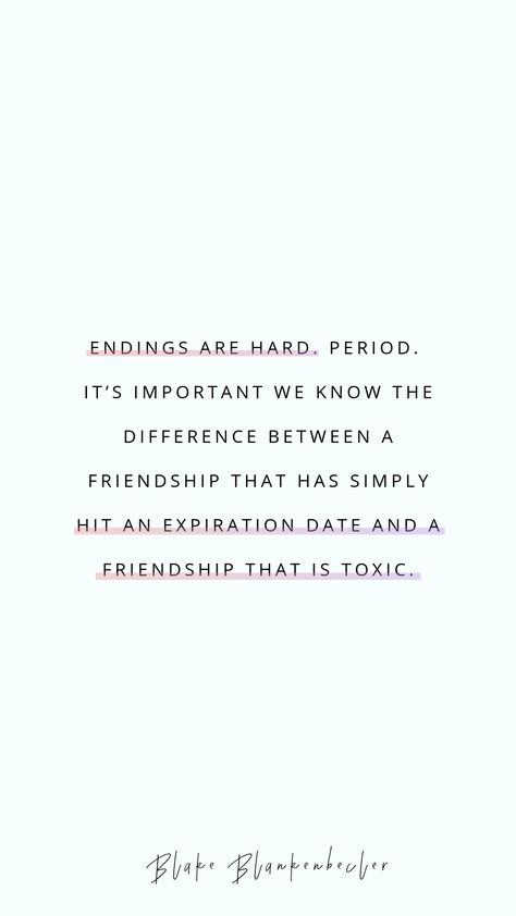 Toxic Friendship or Necessary Endings? Learn about the nuances of friendship as we walk through the facets of friendship that don't get enough airtime like necessary endings, saying goodbye to toxic friends, and how to heal after a friend break-up. Losing A Toxic Best Friend, Friends Ending Quotes, Divorce Friendship Quotes, Healing From Friendship, Friendship Separation Quotes, Horrible Friendship Quotes, Troubled Friendship Quotes, Break Up With Best Friend, Obsessive Friends Quotes