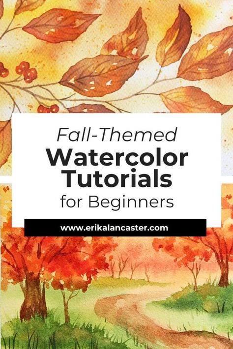 Best Fall Watercolor Tutorials - Erika Lancaster- Artist + Online Art Teacher Fall Watercolor Inspiration, Fall Watercolor Ideas For Beginners, Fall Watercolor Tutorial, Watercolor Painting Techniques Tutorials, Watercolor Landscape Paintings Tutorials, Watercolor Tutorials For Beginners, Watercolor Practice Exercises, Beginner Watercolor Painting Tutorial, How To Watercolor Paint