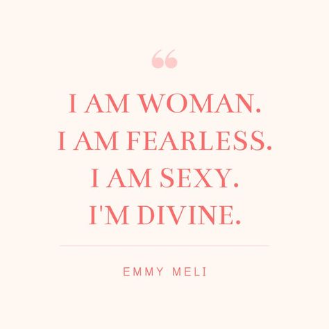 From the song "I AM WOMAN" by Emmy Meli #iamwoman #woman #strongwoman #confidentwoman I Am Woman I Am Fearless Song, I Am A Powerful Woman, Im A Good Woman Quotes, Confident Woman Aesthetic Vision Board, Happy Woman Aesthetic, I Am Woman Quotes, Independent Girl Aesthetic, Emmy Meli, I Am Feminine