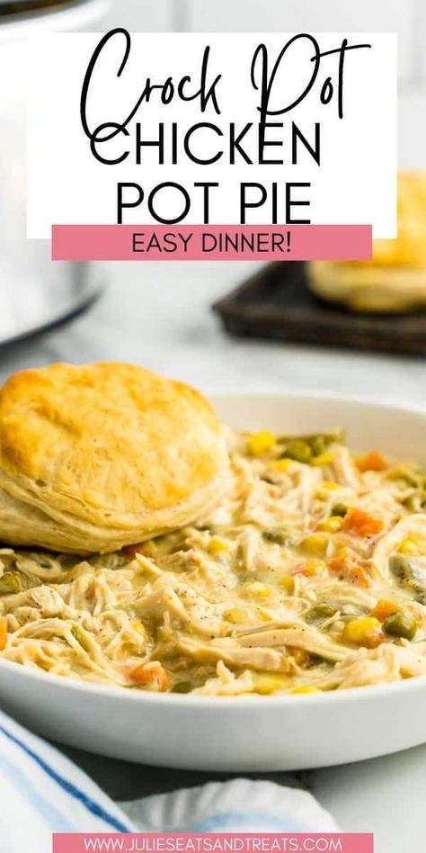 Chicken Pie Crockpot Recipes, Croc Pot Chicken Pot Pie Easy Recipes, Biscuit Chicken Pot Pie Crockpot, Slow Cook Chicken Pot Pie, Easy Dump Dinners Crock Pot, Chicken Pot Pie In Crock Pot, Creamy Chicken Pot Pie Crock Pot, Crockpot Meals Chicken Pot Pie, Deconstructed Chicken Pot Pie Crockpot