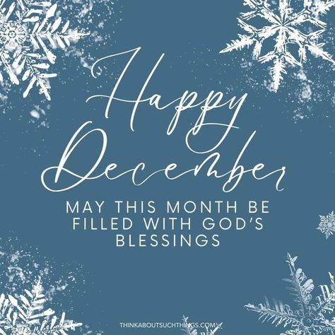 Welcome december blessings Blue Christmas Quotes, December Blessings, Welcome December, Father's Day Craft Ideas, Father's Day Craft, The Little Things In Life, Little Things In Life, Fathers Day Crafts, Blue Christmas