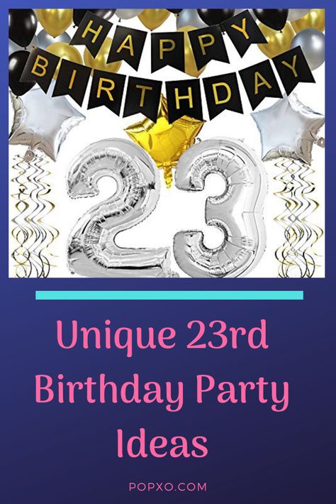 Themes For 23rd Birthday, 23rd Birthday Theme Ideas, 23rd Birthday Themes For Her, 23rd Birthday Ideas For Women Party Themes, 23rd Birthday Ideas For Women, 23rd Birthday Ideas For Him, 23rd Birthday Party Ideas, 23rd Birthday Themes, 23rd Birthday Ideas