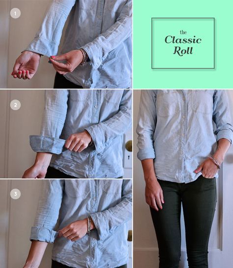 5 Ways to Roll Sleeves via Advice from a Twenty Something Shirt Folding Trick, Fold Dress, How To Roll, Roll Sleeves, Shirt Folding, Dresses By Pattern, Dress Sleeves, How To Fold Sleeves, Tied Shirt