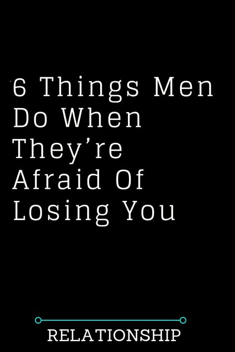 6 Things Men Do When They’re Afraid Of Losing You – The Thought Catalogs How Long Do You Wait For Someone, When He Starts Acting Different Quotes, When He Stops Making An Effort Quotes, Taking A Break Quotes Relationships, Men Relationship Quotes, Stop Begging For His Attention, Unappreciated Quotes Relationships, Hidden Relationship Quotes, Losing Yourself Quotes