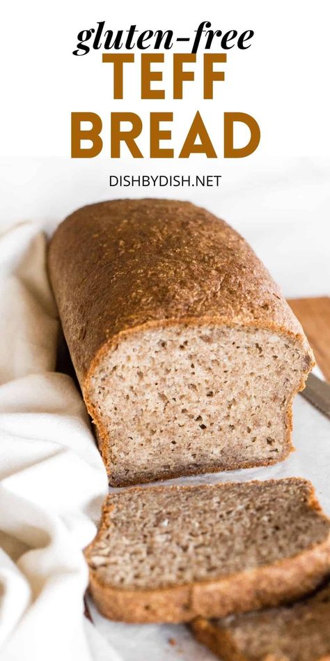 Teff Bread Recipe, Gluten Free Whole Wheat Bread Recipe, Vegan Teff Flour Recipes, Gf Bread Recipes, Teff Flour Bread Recipes, Grain Free Quick Bread, Teff Bread Gluten Free, Teff Flour Bread, Gluten Free Bread That Tastes Like Real Bread