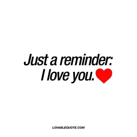 I may not be with you physically and can't talk to you right now but baby I want you to look at this everyday and now that I'm all yours I'm never ever leaving you are my baby through all this bullshit I promise baby not much longer it might kill us now but we will be stronger in the end I love you my babygirl!!! Psst I Love You Quotes, I Love You Man, For Husband Quotes, Love Small Quotes For Him, I Love You For Best Friend, Cute Small Quotes For Best Friend, Cute Small Quotes For Boyfriend, Remember I Love You, Reminder That I Love You