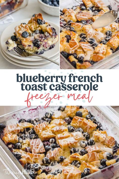 French Toast Bake Freezer Meal, Make Ahead Blueberry French Toast, Breakfast Recipes Freezer, French Toast Casserole Make Ahead, Freezer Friendly French Toast Casserole, Premade Breakfast Ideas Freezer Meals, Frozen Make Ahead Breakfast, Make Ahead Freezer Meals Breakfast, Freezer French Toast Bake