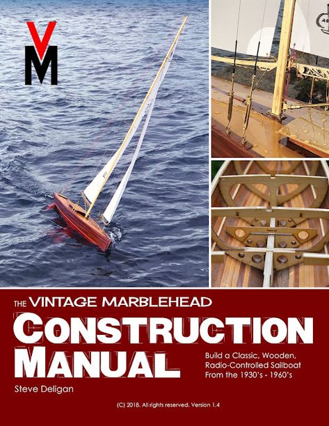 The Vintage Marblehead Sailboat Construction Manual Model Sailboats, Pond Yachts, Wooden Model Boats, Boat Stands, Rc Radio, Model Sailboat, Classic Boat, Rc Boats, The Eighth Day