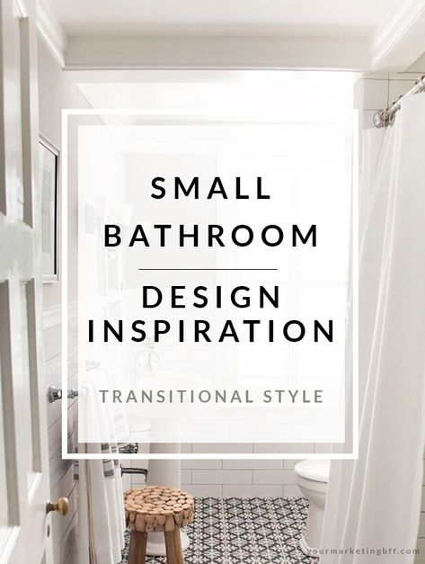 Transitional Style: Small Bathroom Design Inspiration - yourmarketingbff.com High End Small Bathrooms, Sophisticated Small Bathroom, Half Bathroom Transitional, Upstairs Guest Bathroom, Small Bathroom Ideas Transitional, Transitional Small Bathroom Design, Guest Bathroom Transitional, Small Bathroom Timeless, Modern Style Bathroom Ideas