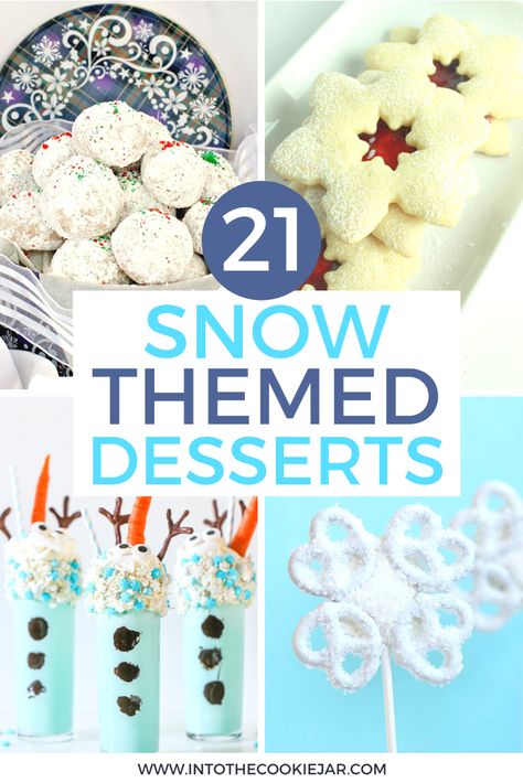 Winter Theme Party Snacks, Winter Onederland Snacks Food Ideas, Snow Cupcakes Ideas, Snowflake Party Food Ideas, Snow Day Baking Ideas, Winter Theme Dessert Table, Snowflake Themed Appetizers, Snow Party Food Ideas, Food Ideas For Winter Wonderland Party