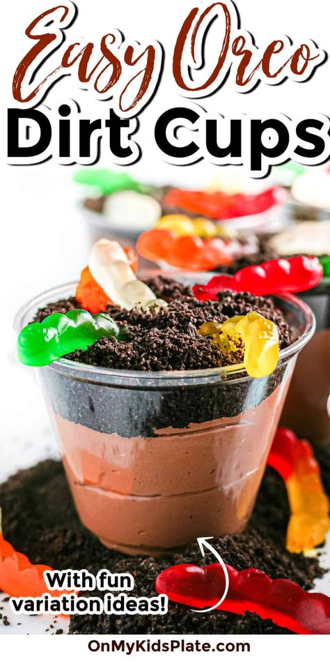 Easy Chocolate Dirt Pie Cups (With Variations!) - On My Kids Plate Dirt Cake Individual Cups, Dirt Pie Cups, Dirt In A Cup Recipe, Oreo Dirt Pie Recipe, How To Make Dirt Cups, Kids Summer Desserts, Vbs Meals, Dirt Cups For Kids, Oreo Dirt Cups Recipe